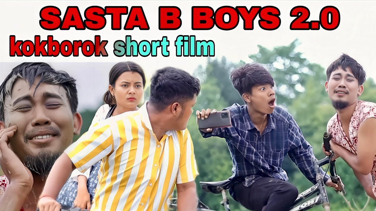 Sasta b boys 2.0 ||New brand kokborok short film 2025||Abir Debbarma||Anamika Tripura||Sarmila Reang