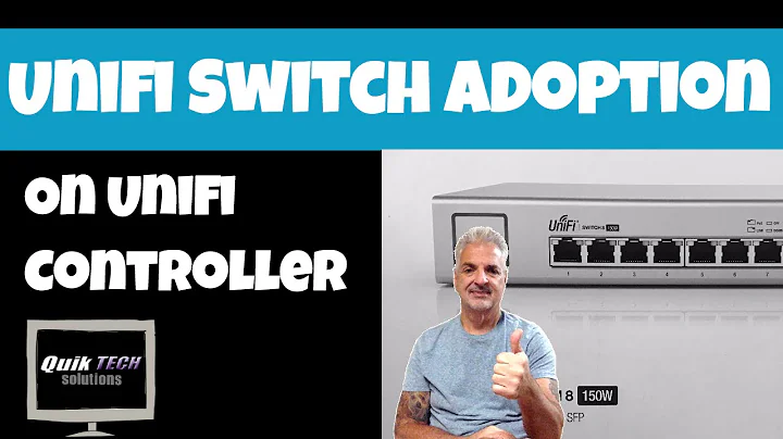 Unifi POE Switch Adoption