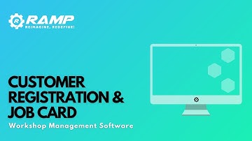 DW1:Customer Registration & Job Card |RAMP GMS |How to create a job card |Garage Management Software