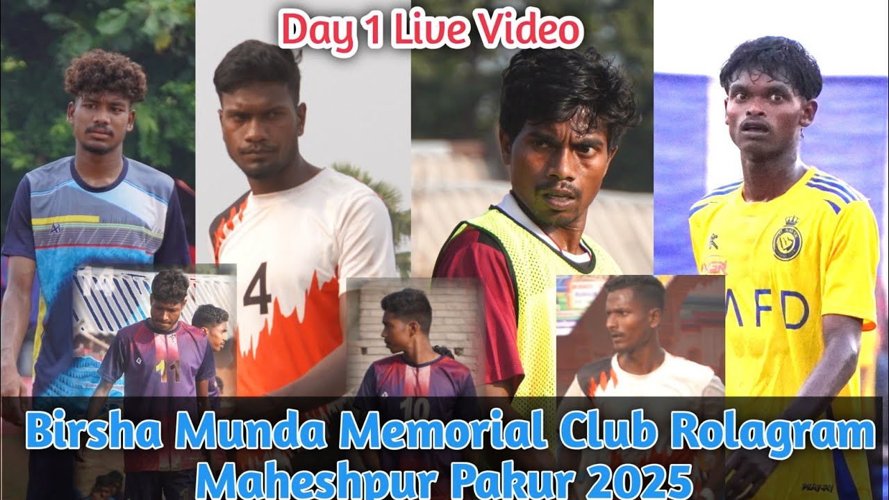 Day 1 Live Video// Birsha Munda Memorial Club Rolagram Maheshpur Pakur 2025