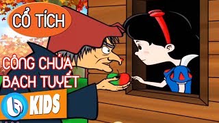 Truyện Cổ Tích Công Chúa Bạch Tuyết - Kể Chuyện Cổ Tích Cho Bé Tập 10