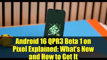 Android 16 QPR3 Beta 1 on Pixel Explained: What’s New and How to Get It