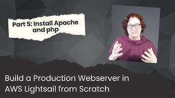 Part 5: AWS Install Apache and PHP