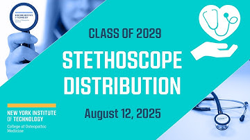 The First Stethoscope: A Gift, A Promise | NYITCOM Class of 2029