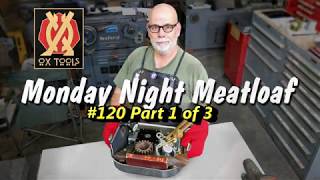 Monday Night Meatloaf 120 P1