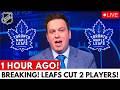 🚨 NHL BOMBSHELL! LEAFS CUT 2 STAR PLAYERS AND STUN FANS WITH SURPRISE ROSTER MOVE! MAPLE LEAFS NEWS
