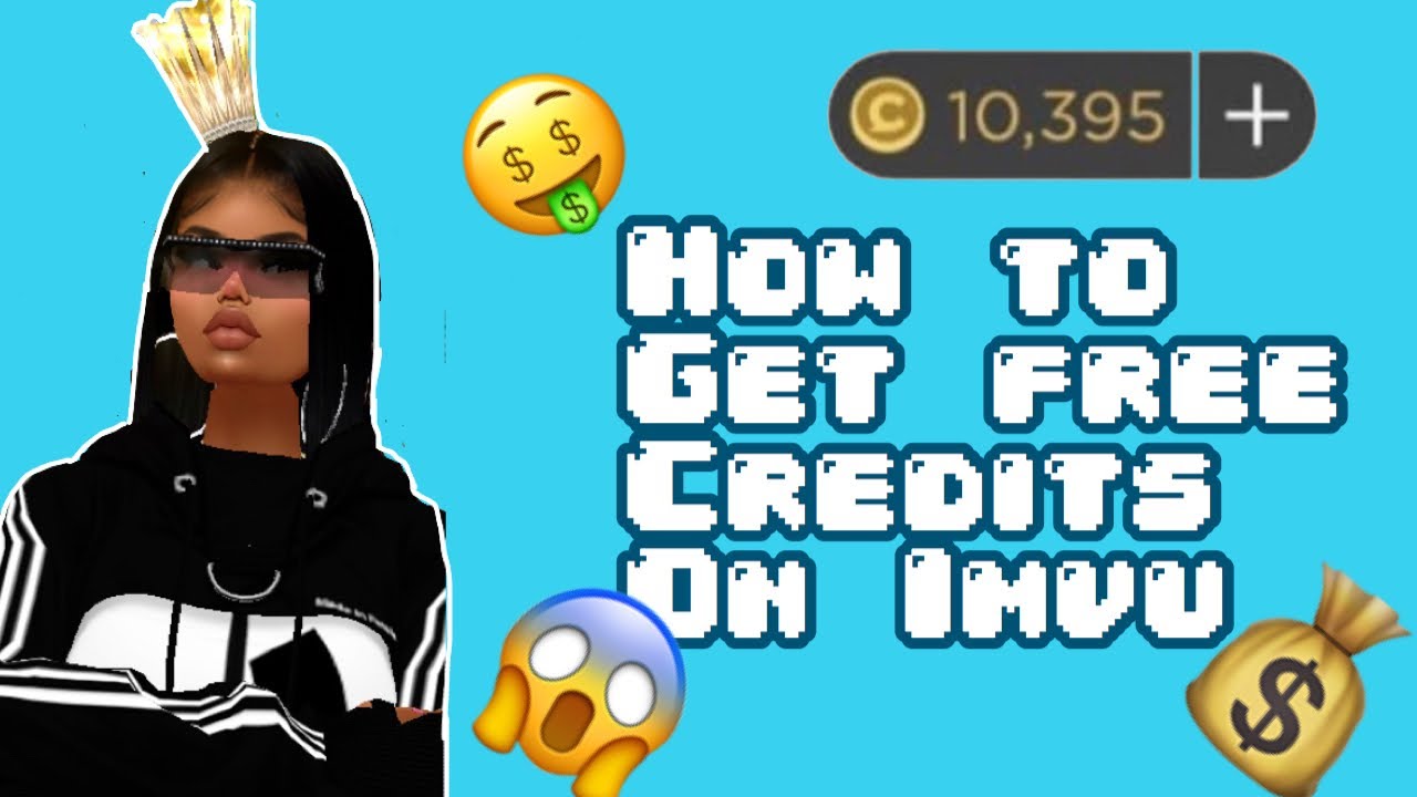🤑HOW TO GET FREE CREDITS ON IMVU 😱 - YouTube