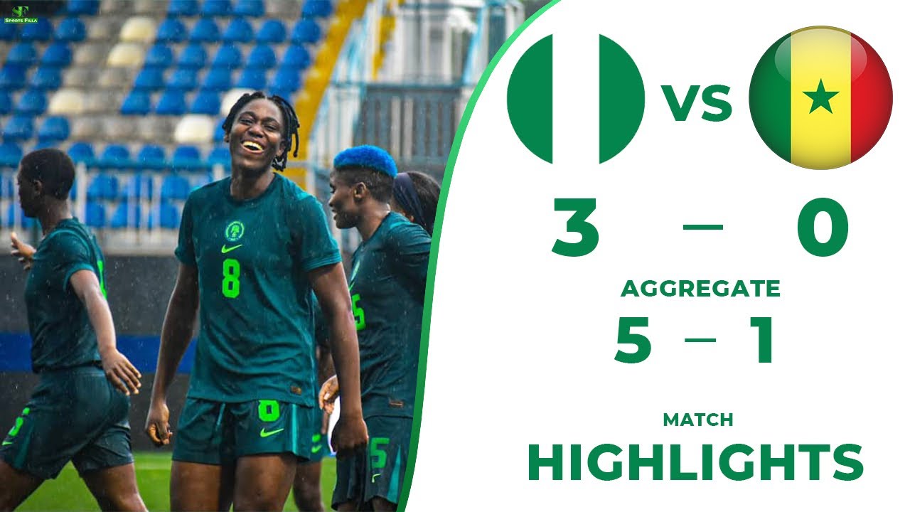 NIGERIA🇳🇬 VS 🇸🇳SENEGAL (3-0)•(5-1) ON AGGREGATE-MATCH HIGHLIGHTS & ALL GOALS-INTERNATIONAL FRIENDLY