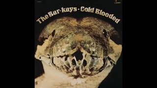 THE BAR-KAYS - COLD BLOODED FULL ALBUM (1974) - YouTube