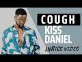 Cough by Kiss Danieli want to flex my love ehe