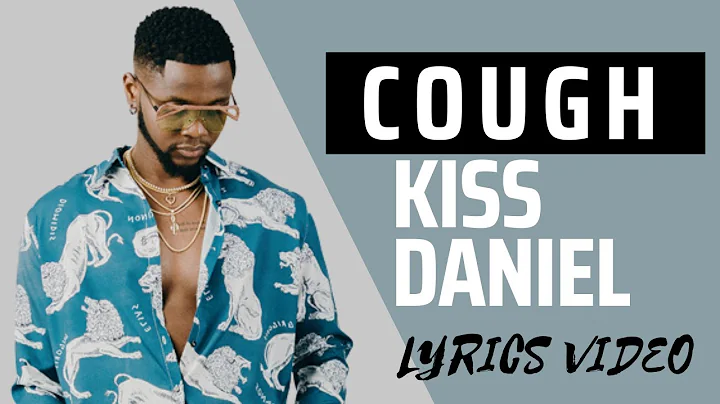 Cough by Kiss Daniel(i want to flex my love ehe)
