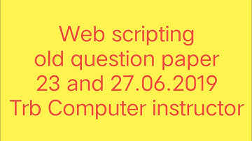 JavaScript old question paper 23 and 27 th 2019/TRB Computer instructor Grade-I