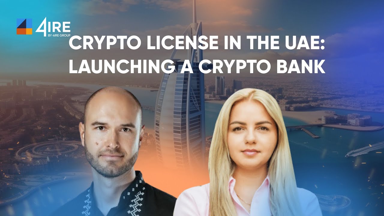 Crypto License in UAE: Launching Crypto Bank