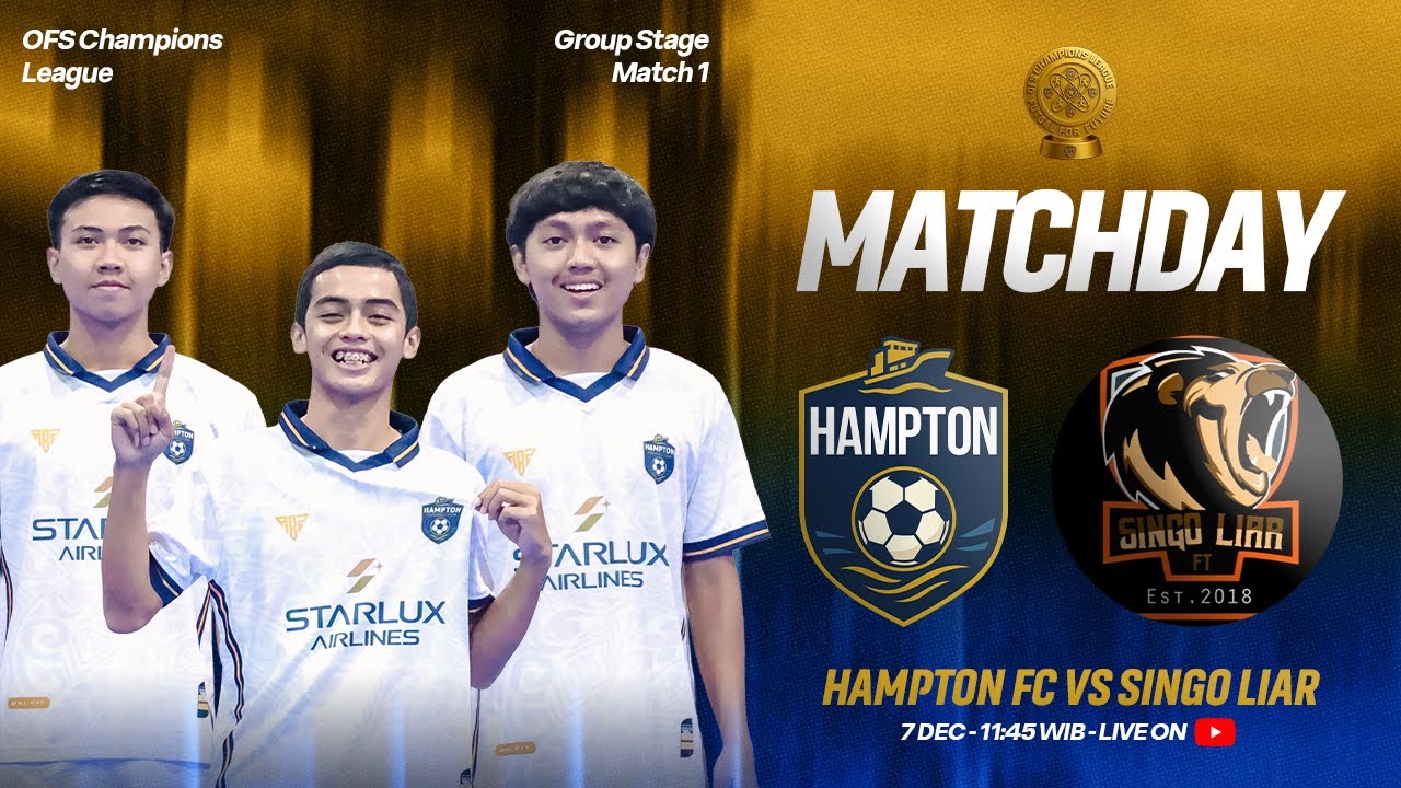 HAMPTON FC VS SINGO LIAR | Group Stage Match 1 | OFS Champions League