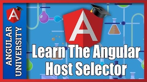 💥 Learn An Angular CSS Extension Feature  - The Host Pseudo Selector
