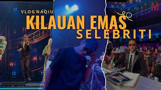Vlog Naqiu Juri Kilauan Emas Selebriti