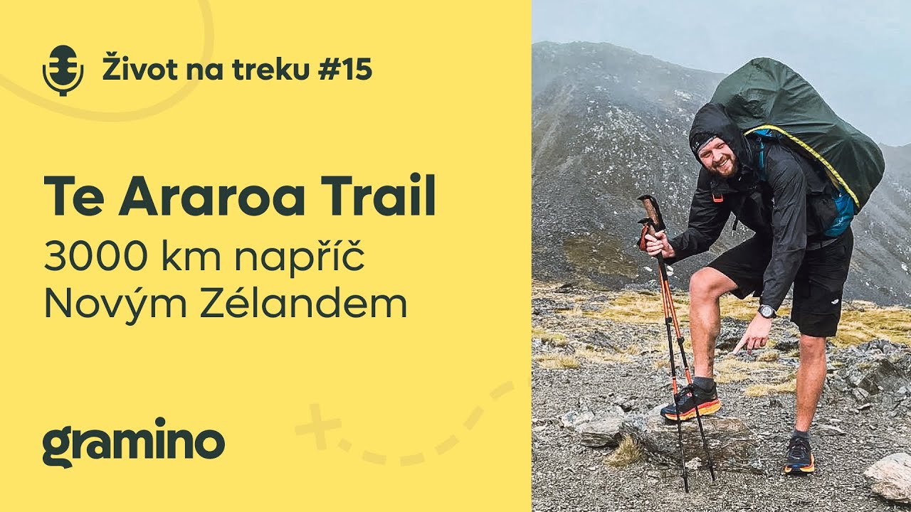 Te Araroa Trail - 3000 km napříč Novým Zélandem - Michael Trousil | Život na treku #15