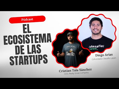 Ver episodio: Los 10 actores clave del ecosistema de Startups