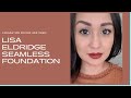 Lisa Eldridge Seamless Foundation Review and Demo