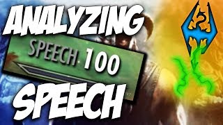 Skyrim Skill Analysis: SPEECH