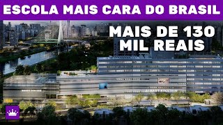 5 Escolas Mais Caras Do Brasil