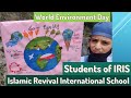 World environment day  students of iris leading the way on world environment day  environmentday