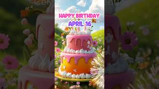 16 April Birthday Wish | Happy Birthday Song #happybirthday #april #birthdaystatus #cake #shorts