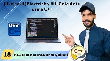 (if-else-if) Electricity Bill Calculate using C++ 2024 in URDU/HINDI