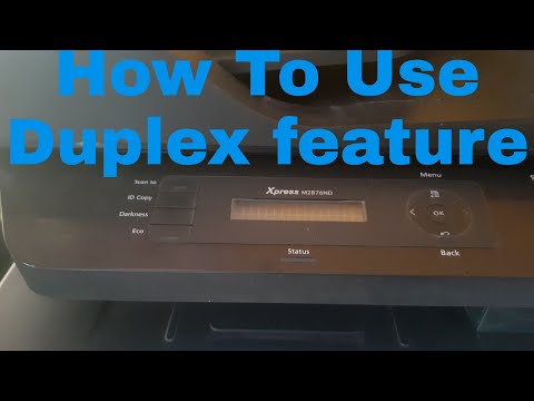 How To Use Duplex Feature In Samsung Xpress M2876ND