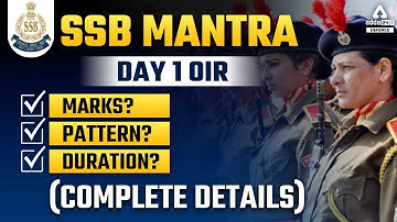 OIR(Officers Intelligence Test) | SSB Mantra Day 1 OIR Marks? Pattern? Duration? (Complete Details)