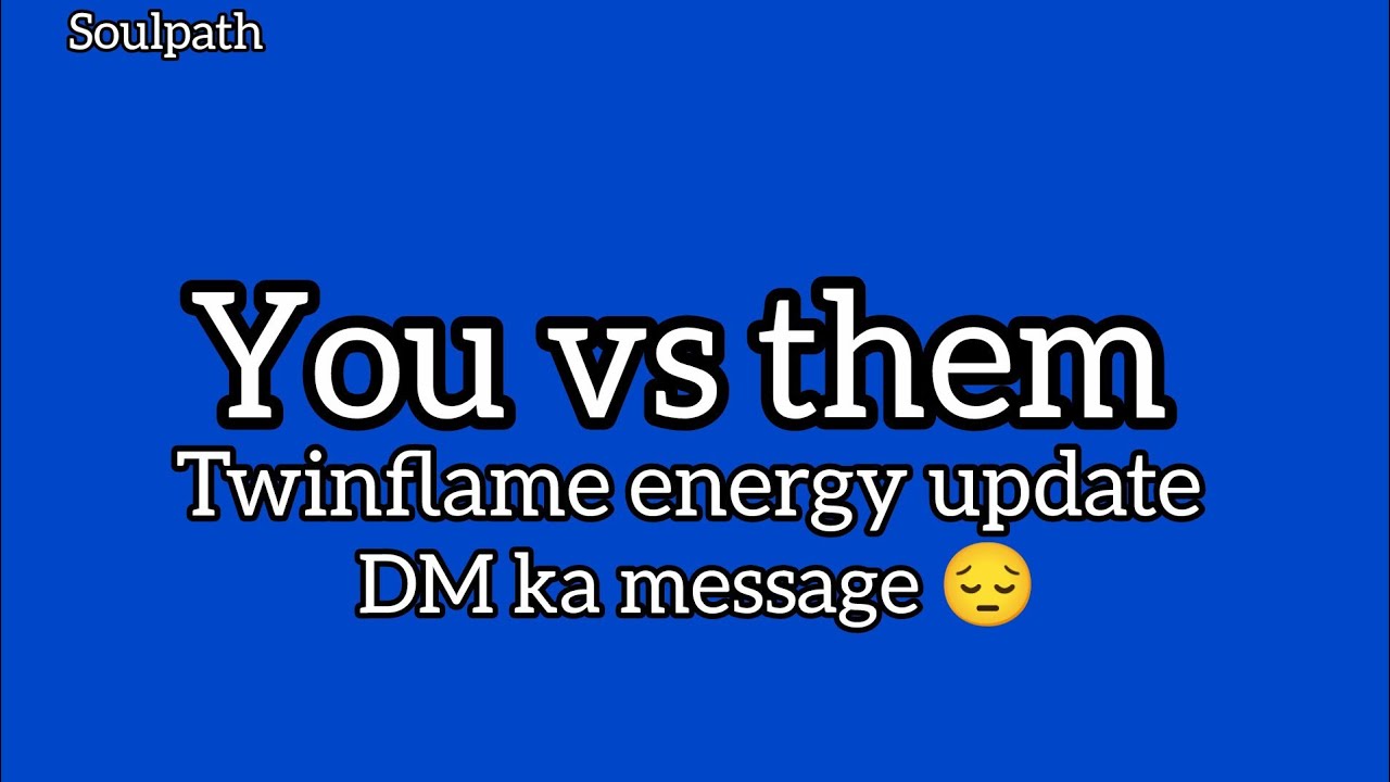 Twin Flame Current Energy Update ♾️ Timeless Reading | DM & DF Real ...