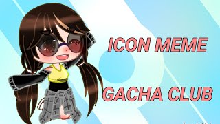 Icon meme||Gacha club||Lip sync on desc||Lazy, off time and rushed ;v;-
