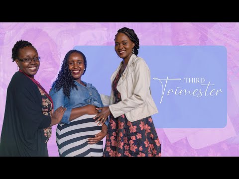 She: Third Trimester