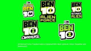 Full Ben 10: All Normal Forms Transformations (With Murk Upchuck, Uintar/Slapstrike and Bashmouth) Guide