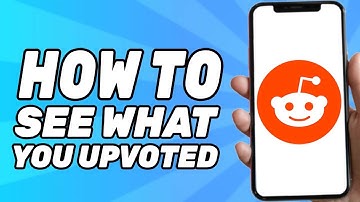 How to See What You Upvoted on Reddit (2025)