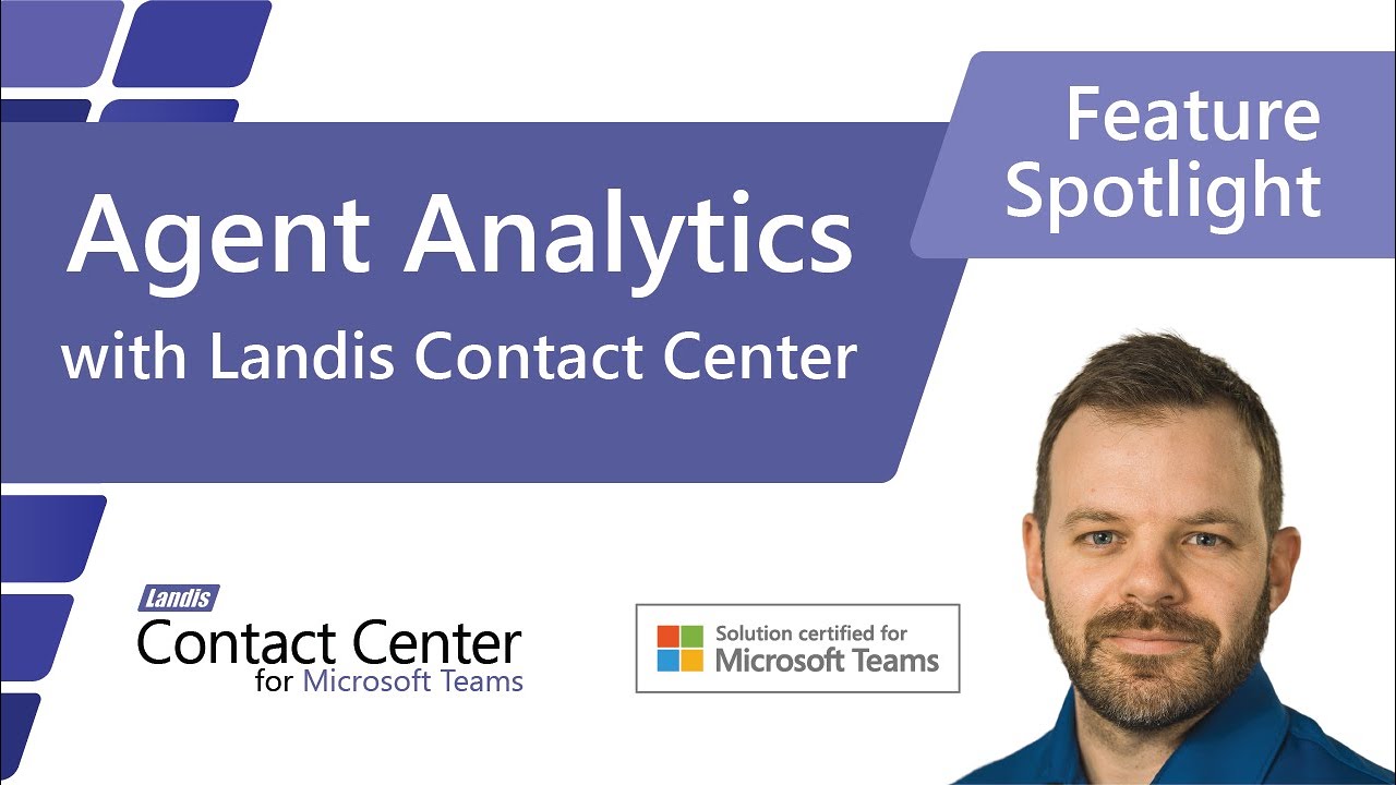 Agent Analytics with Landis Contact Center for Microsoft Teams - YouTube