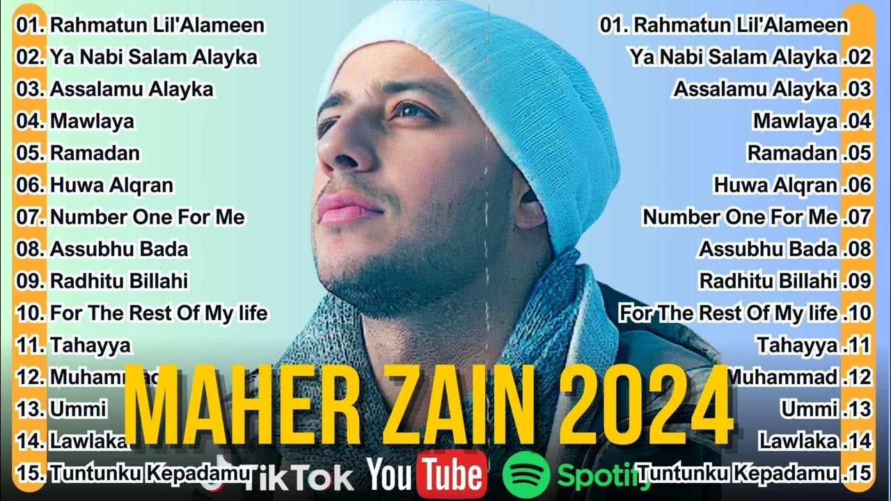 Top Maher Zain Songs | Koleksi Lagu Terbaik | Rahmatun Lil'Alameen, Ramadan, Mawlaya Top Maher Zain Songs | Koleksi Lagu Terbaik | Rahmatun Lil'Alameen, Ramadan, Mawlaya