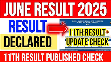 IGNOU Results 11th Update 2025 IGNOU Result Update June 2025 IGNOU Result 11th Result update 2025 