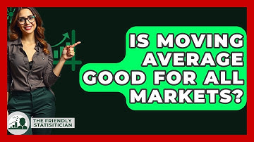 Is Moving Average Good For All Markets? - The Friendly Statistician