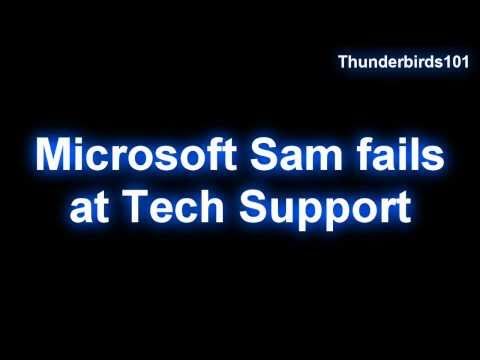 Microsoft Sam fails at Tech Support