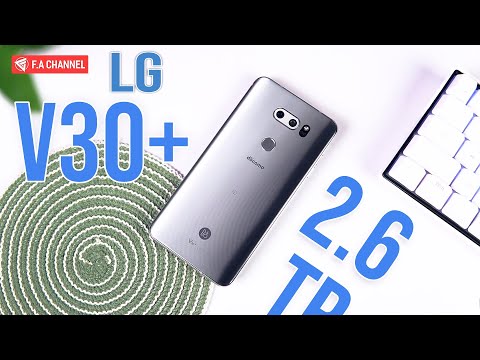 LG V30+ Giá 2.6 Triệu Cực Ngon, Snap835 Ram 4G/128G Màn 2K, Chống Nước IP68, Camera Đẹp
