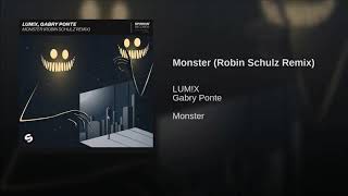 LUM!X, Gabry Ponte - Monster (Robin Schulz Remix) Resimi