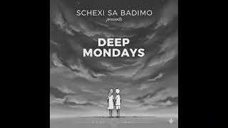 Scheki Sa Badimo Presents Deep Mondays Mix 16 February 2026