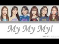 GFRIEND (여자 친구) &ndash; My My My! [Color Coded Lyrics Kan/Rom/Eng]