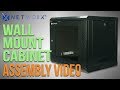 Networx® Wall Mount Cabinet Assembly Video