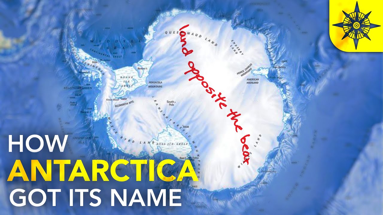 How did Antarctica get its name?