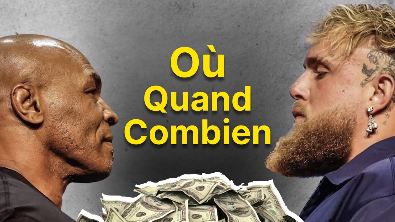 Mike tyson vs jake paul o et quand il aura lieu et combien a co te