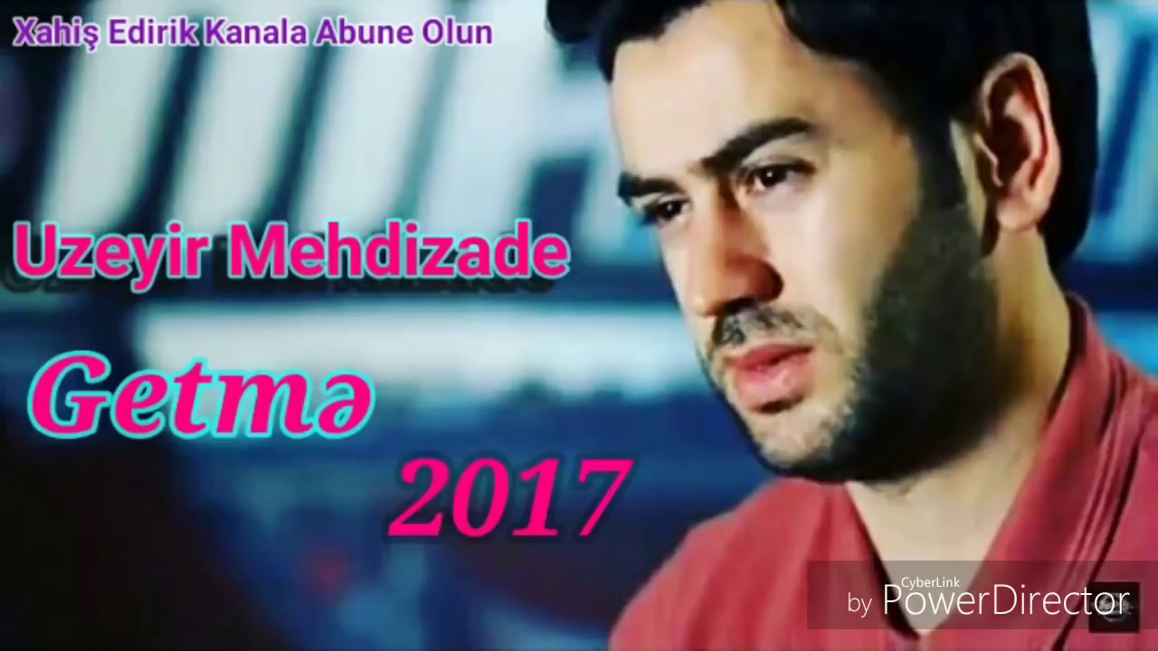 УЗЕИР МЕХДИЗАДЕ 2017 НОВЫЕ ПЕСНИ МП3 СКАЧАТЬ БЕСПЛАТНО УЗЕИР МЕХДИЗАДЕ 2017 НОВЫЕ ПЕСНИ МП3 СКАЧАТЬ БЕСПЛАТНО