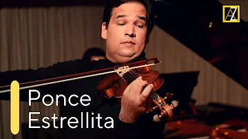 PONCE: Estrellita | Antal Zalai, violin 🎵 classical music 🎵 Mexican Serenade