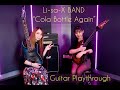 Li-sa-X BAND "Cola Bottle Again" (Guitar Playthrough)